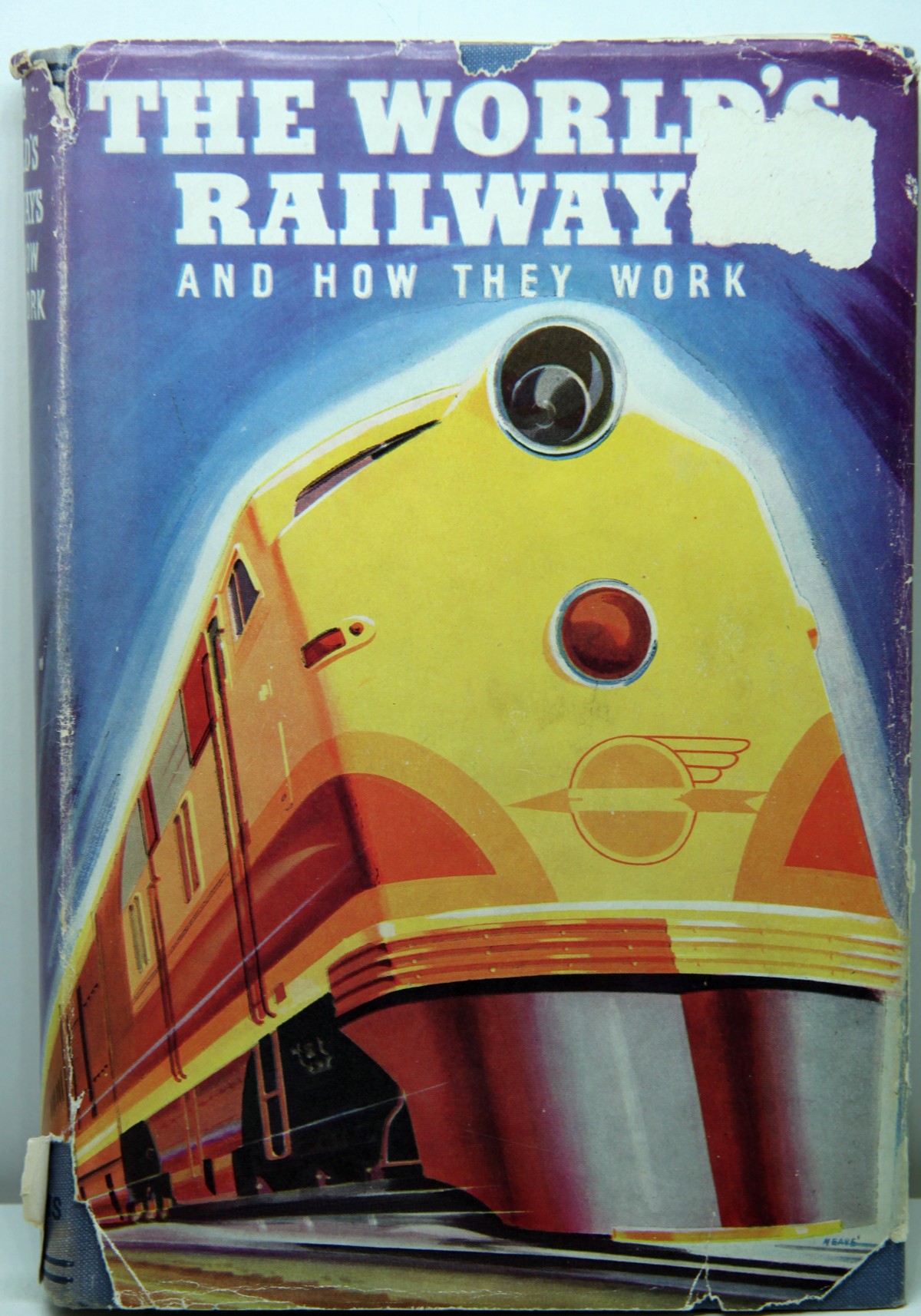 Buch 19, Autoren: ??, Titel: The World`s Railways and how they work  Sprach: Englisch   